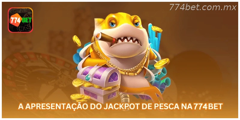 Jackpot da Pesca na 774BET: tela 1 com regras, saldo em R$ e navegação oficial