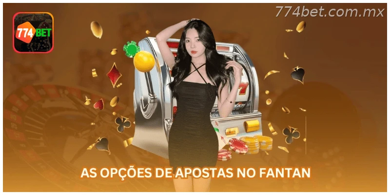 Fantan na 774BET: tela 2 com regras, saldo em R$ e navegação oficial