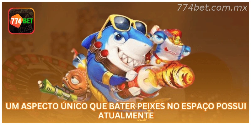 Capturando Peixes do Universo na 774BET: tela 1 com regras, saldo em R$ e navegação oficial