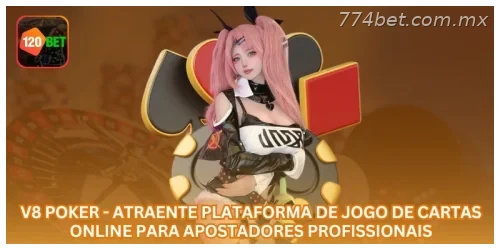 V8 Poker - Atraente Plataforma de Jogo de Cartas Online para Apostadores Profissionais.